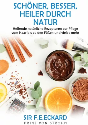 Cover: Schöner, besser, heiler durch Natur