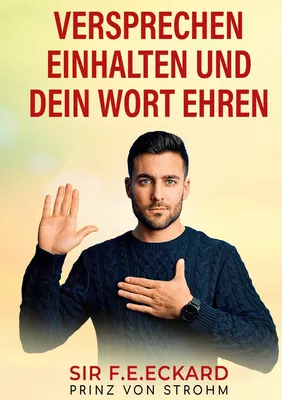Cover: Versprechen einhalten und dein Wort ehren